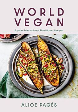 portada World Vegan: Popular International Plant-Based Recipes 