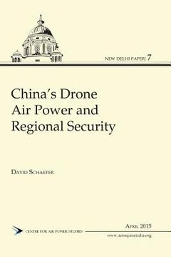 portada China's Drone Air Power and Regional Security (en Inglés)