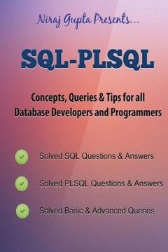 portada Oracle SQL: SQL-PLSQL Concepts, Queries & Tips for all Database Developers & Programmers (en Inglés)