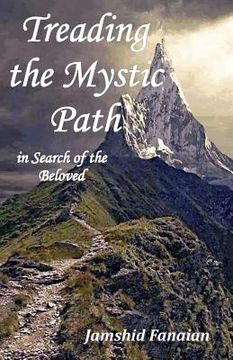 portada Treading the mystic Path in Search of the Beloved (en Inglés)