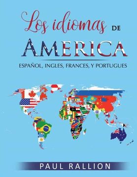portada Los Idiomas de América: Español, Inglés, Francés, y Portugués
