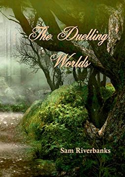 portada The Duelling Worlds (in English)