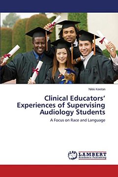 portada Clinical Educators' Experiences of Supervising Audiology Students