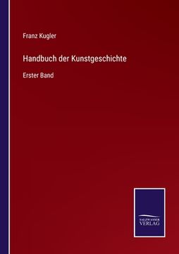 portada Handbuch der Kunstgeschichte: Erster Band (in German)