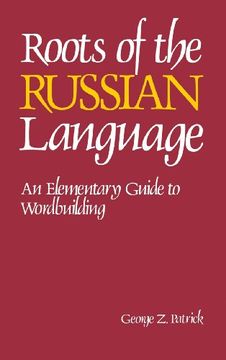 portada Roots of the Russian Language (in English)