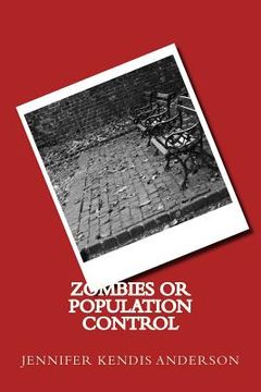 portada Zombies or Population Control (en Inglés)