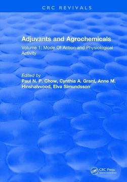 portada Adjuvants and Agrochemicals: Volume 1: Mode of Action and Physiological Activity (in English)