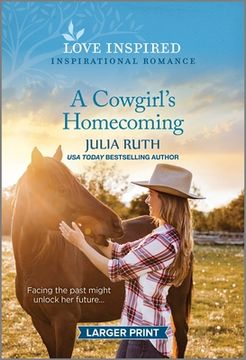portada A Cowgirl's Homecoming: An Uplifting Inspirational Romance (en Inglés)