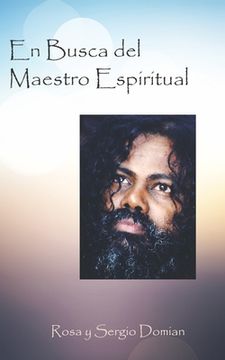 portada En Busca del Maestro Espiritual: Crónica íntima de una búsqueda espiritual