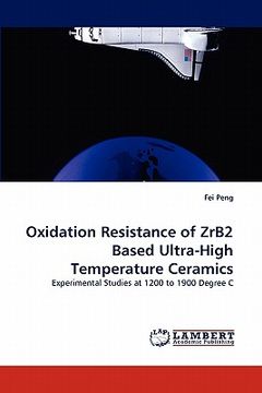 portada oxidation resistance of zrb2 based ultra-high temperature ceramics (en Inglés)
