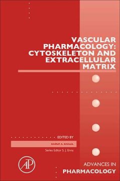 portada Vascular Pharmacology: Cytoskeleton and Extracellular Matrix, Volume 81 (Advances in Pharmacology) (en Inglés)