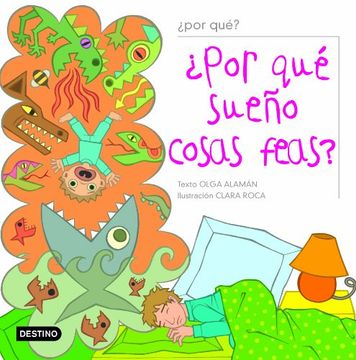 ¿por que sueño cosas feas?