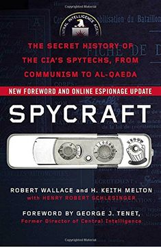 portada Spycraft: The Secret History of the Cia's Spytechs From Communism to Al-Qaeda (en Inglés)