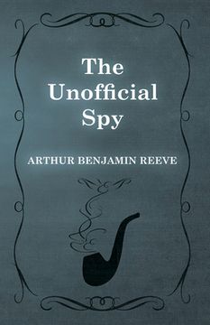 portada The Unofficial Spy (en Inglés)