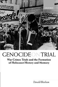 portada Genocide on Trial: War Crimes Trials and the Formation of Holocaust History and Memory (en Inglés)
