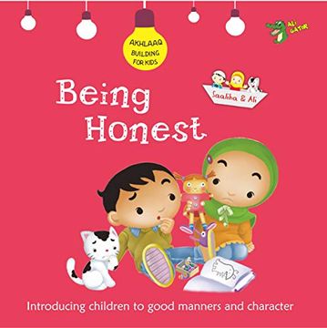 portada Being Honest: Good Manners and Character (Akhlaaq Building Series)
