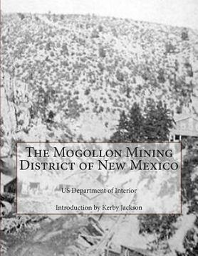 portada The Mogollon Mining District of New Mexico (in English)