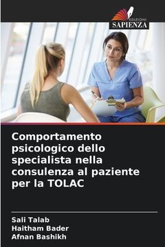portada Comportamento psicologico dello specialista nella consulenza al paziente per la TOLAC (en Italiano)