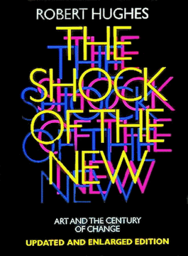 portada The Shock of the New: Art and the Century of Change