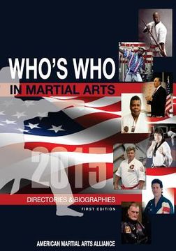 portada WHO'S WHO In The Martial Arts: Directory & Biographies (en Inglés)