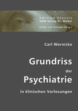 portada Grundriss der Psychiatrie: In klinischen Vorlesungen