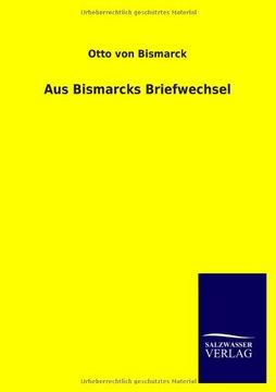 portada Aus Bismarcks Briefwechsel 