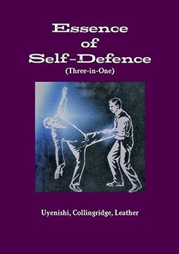 portada Essence of Self-Defence (Three-In-One) (in English)
