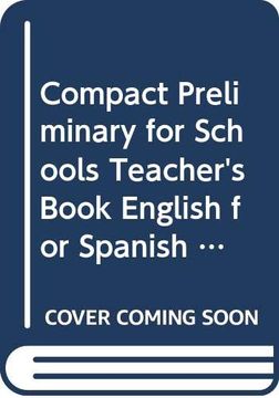 portada Compact Preliminary for Schools Teacher's Book English for Spanish Speakers