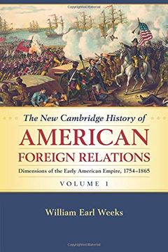portada The new Cambridge History of American Foreign Relations: 1 (en Inglés)