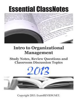 portada Intro to Organizational Management Study Notes, Review Questions and Classroom Discussion Topics (en Inglés)