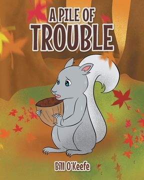 portada A Pile of Trouble (en Inglés)