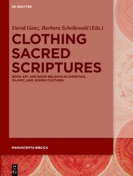 portada Clothing Sacred Scriptures (en Inglés)
