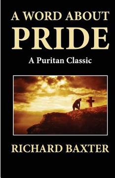 portada A Word About Pride (A Puritan Classic) (en Inglés)