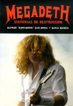 portada Megadeth: Sinfonias de Destruccion (in Spanish)