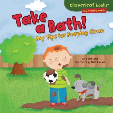 portada Take a Bath! My Tips for Keeping Clean (in English)