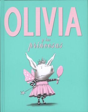 portada Olivia y las Princesas
