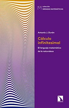 portada Calculo Infinitesimal: El Lenguaje Matematico de la Naturaleza