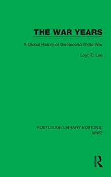 portada The war Years: A Global History of the Second World war (en Inglés)