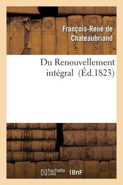 portada Du Renouvellement Intégral (en Francés)