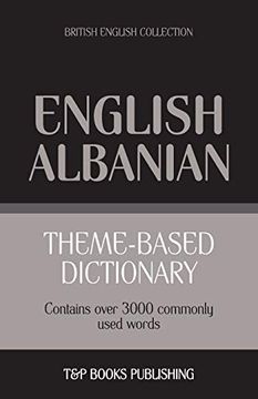 portada Theme-Based Dictionary British English-Albanian - 3000 Words: 6 (British English Collection) 