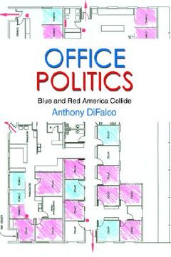 portada office politics: blue and red america collide (en Inglés)
