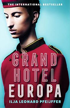 portada Grand Hotel Europa: Ilja Leonard Pfeijffer 