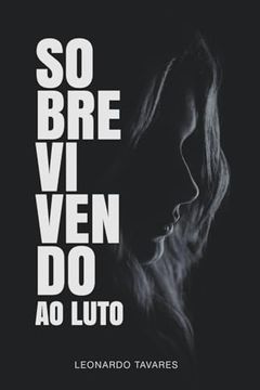 portada Sobrevivendo ao Luto (en Portugués)