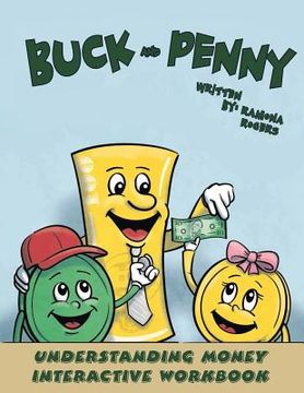 portada Buck and Penny - Understanding Money Interactive Workbook (en Inglés)