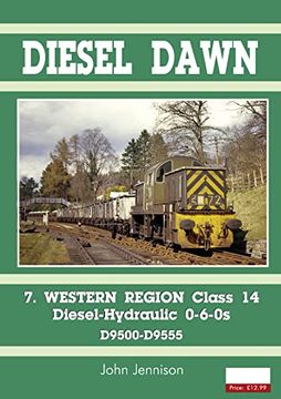portada Diesel Part 7 - Western Region Class 14: Diesel-Hydraulic 0-6-0s (en Inglés)
