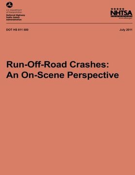 portada Run-Off-Road Crashes: An On-Scene Perspective (NHTSA Technical Report DOT HS 811 500)