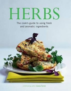 portada Herbs: The Cook's Guide To Using Fresh And Aromatic Ingredients
