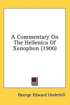 portada a commentary on the hellenica of xenophon (1900) (en Inglés)