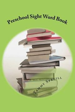 portada Preschool Sight Word Book: Treasure Book Learning Series (en Inglés)