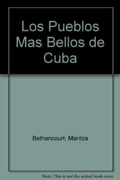 portada Los Pueblos más Bellos de Cuba
